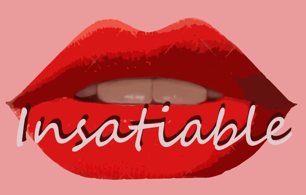 Insatiable – fame di&nbsp;vendetta